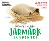 Jarmark Jamneński "Wokół chleba" (Zagroda Jamneńska, 6.08.2023)